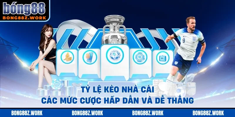 Tỷ lệ kèo nhà cái